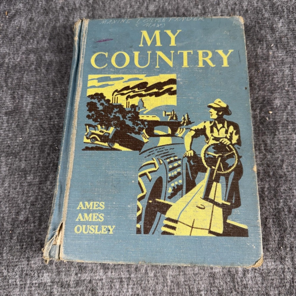 Vintage My Country Ames Ames Ousley Webster Blue HC Illustrated 1951 USA History